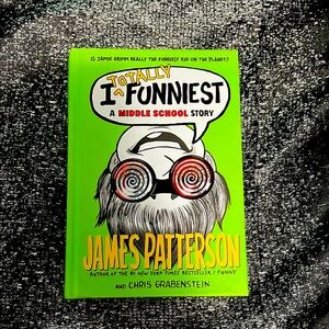 I Totally Funniest: A Middle School Story Book